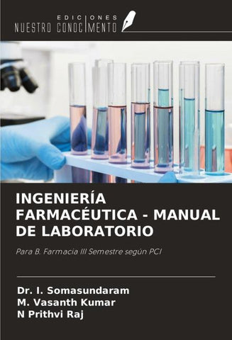 INGENIERÍA FARMACÉUTICA - MANUAL DE LABORATORIO