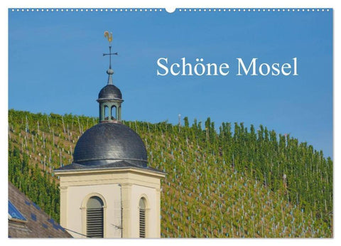 Schöne Mosel (Wandkalender 2026 DIN A2 quer), CALVENDO Monatskalender