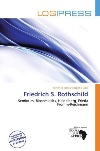 Friedrich S. Rothschild