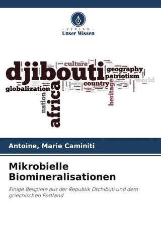 Mikrobielle Biomineralisationen
