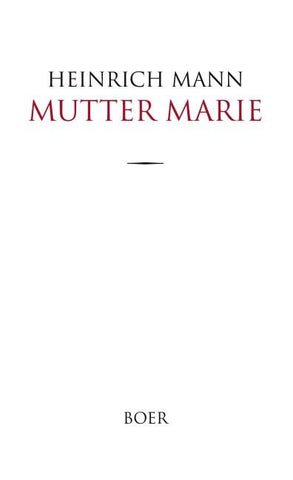 Mutter Marie