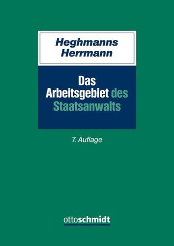 Das Arbeitsgebiet des Staatsanwalts