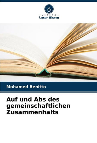 Auf und Abs des gemeinschaftlichen Zusammenhalts