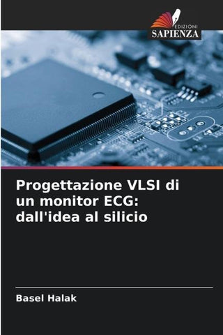 Progettazione VLSI di un monitor ECG: dall'idea al silicio