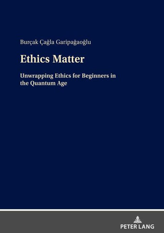 Ethics Matter