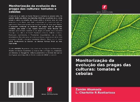 Monitorização da evolução das pragas das culturas: tomates e cebolas