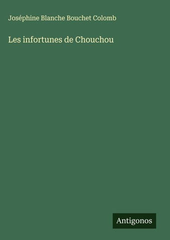 Les infortunes de Chouchou