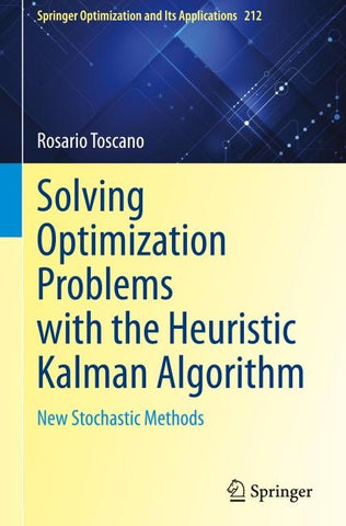 Solving Optimization Problems with the Heuristic Kalman Algorithm