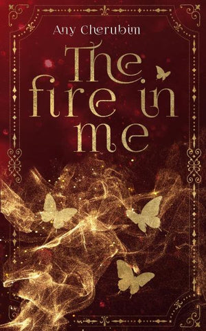 The Fire In Me