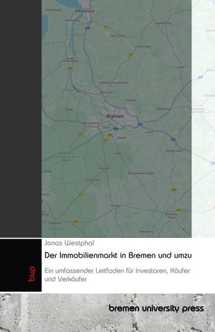 Der Immobilienmarkt in Bremen und umzu