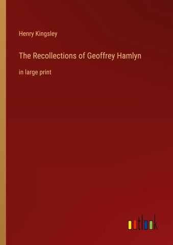 The Recollections of Geoffrey Hamlyn