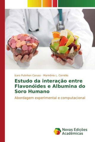 Estudo da interação entre Flavonóides e Albumina do Soro Humano