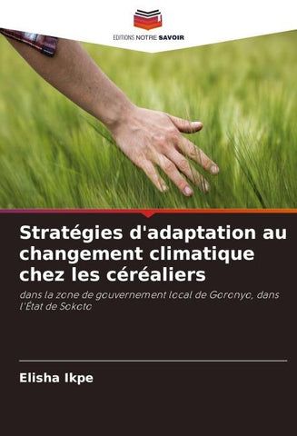 Stratégies d'adaptation au changement climatique chez les céréaliers