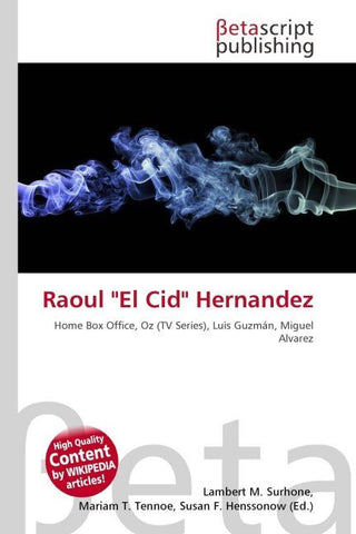 Raoul "El Cid" Hernandez