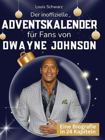 Der inoffizielle Adventskalender für Fans von Dwayne Johnson