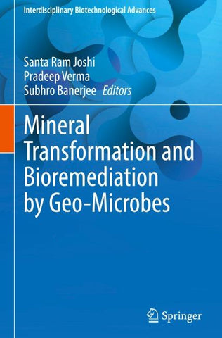 Mineral Transformation and Bioremediation by Geo-Microbes