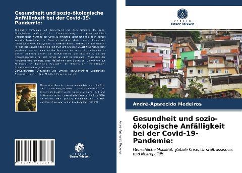 Gesundheit und sozio-ökologische Anfälligkeit bei der Covid-19-Pandemie: