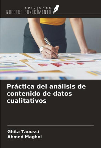 Práctica del análisis de contenido de datos cualitativos
