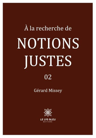 À la recherche de notions justes