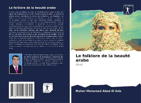 Le folklore de la beauté arabe