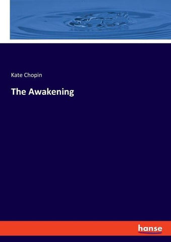 The Awakening