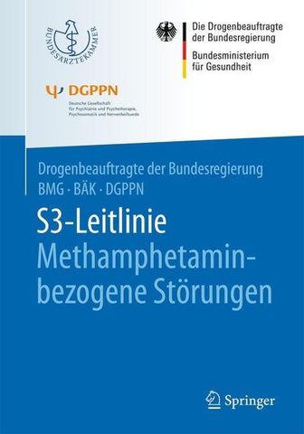 S3-Leitlinie Methamphetamin-bezogene Störungen