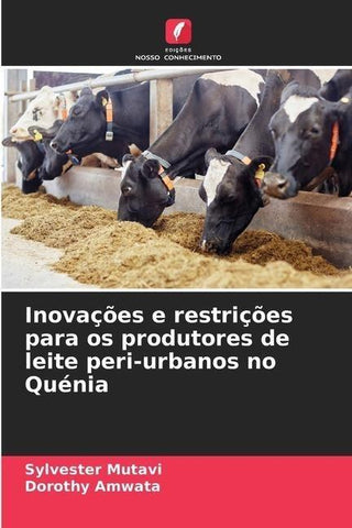 Inovações e restrições para os produtores de leite peri-urbanos no Quénia