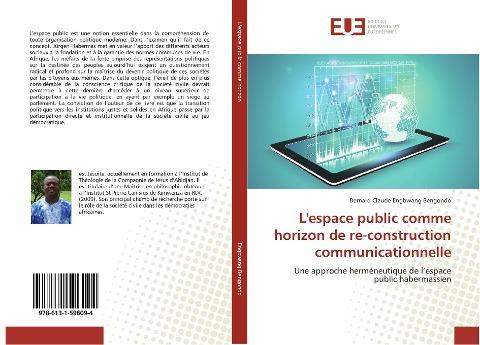 L'espace public comme horizon de re-construction communicationnelle