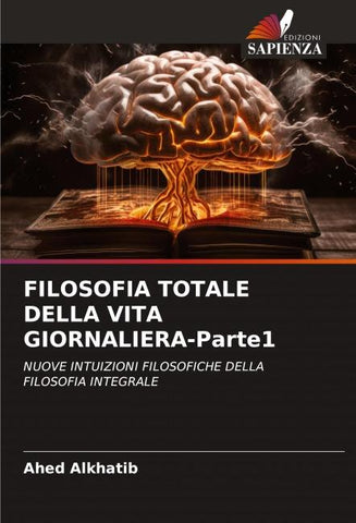 FILOSOFIA TOTALE DELLA VITA GIORNALIERA-Parte1