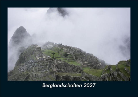 Berglandschaften 2027 Fotokalender DIN A5