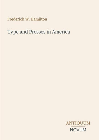 Type and Presses in America