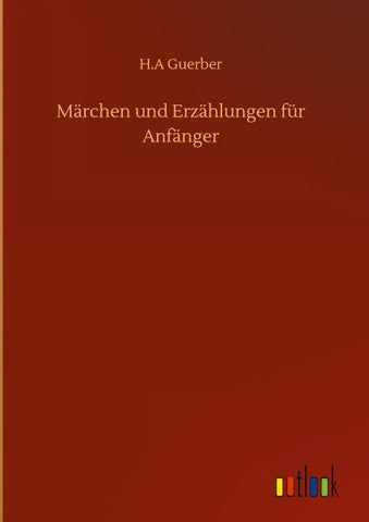 Märchen und Erzählungen für Anfänger