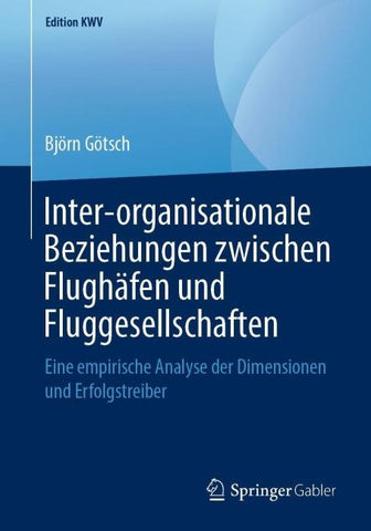 Inter-organisationale Beziehungen zwischen Flughäfen und Fluggesellschaften