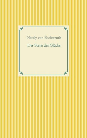 Der Stern des Glücks