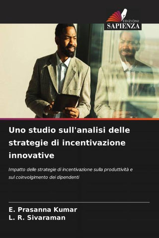 Uno studio sull'analisi delle strategie di incentivazione innovative