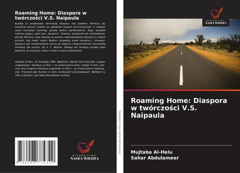 Roaming Home: Diaspora w twórczo¿ci V.S. Naipaula