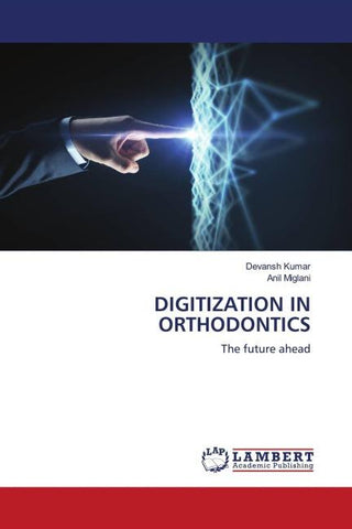 DIGITIZATION IN ORTHODONTICS