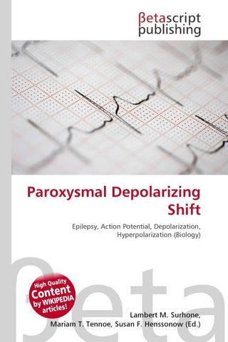Paroxysmal Depolarizing Shift
