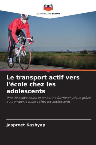 Le transport actif vers l'école chez les adolescents