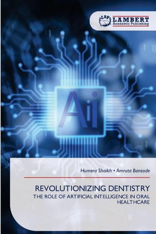 REVOLUTIONIZING DENTISTRY