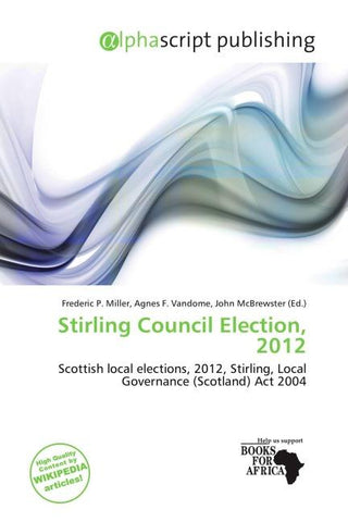 Stirling Council Election, 2012