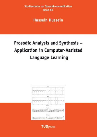 Prosodic Analysis and Synthesis - Application in Computer-Assisted Language Learning
