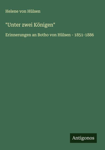 "Unter zwei Königen"