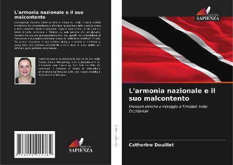 L'armonia nazionale e il suo malcontento