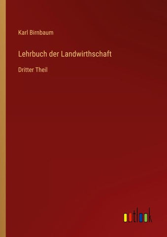 Lehrbuch der Landwirthschaft