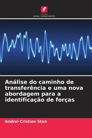 Análise do caminho de transferência e uma nova abordagem para a identificação de forças