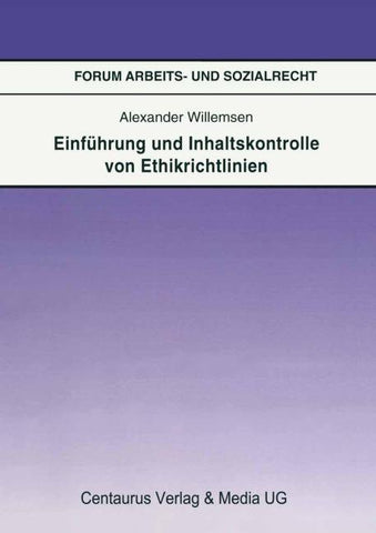Einführung und Inhaltskontrolle von Ethikrichtlinien