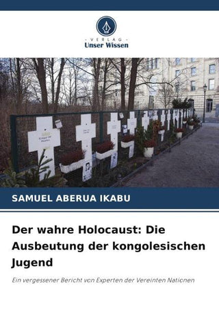 Der wahre Holocaust: Die Ausbeutung der kongolesischen Jugend