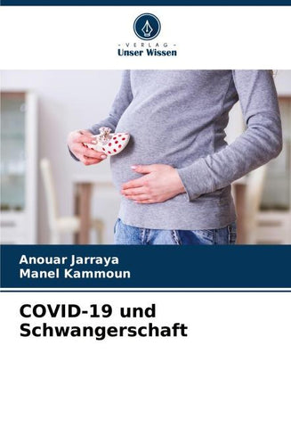 COVID-19 und Schwangerschaft