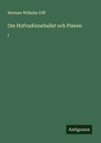 Om Hufvudinnehallet och Planen